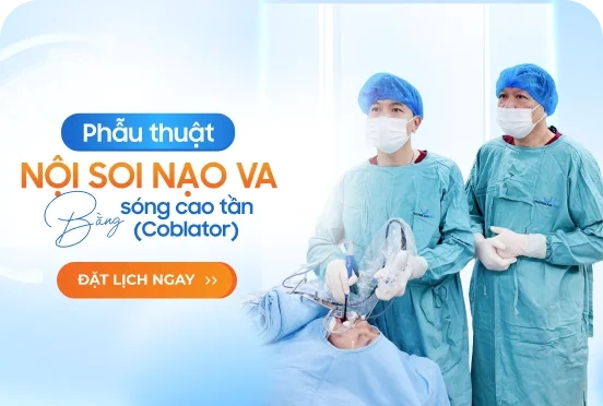 Phẫu thuật nội soi nạo VA bằng sóng cao tần Coblator 