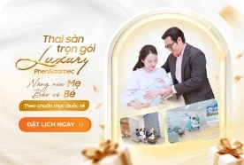 Thai Sản Trọn Gói Luxury PhenikaaMec