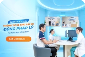 Gói Khám Sức Khỏe Lái Xe Theo Thông Tư 36