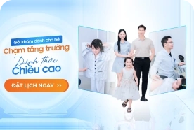 Gói khám dành cho bé chậm tăng trưởng