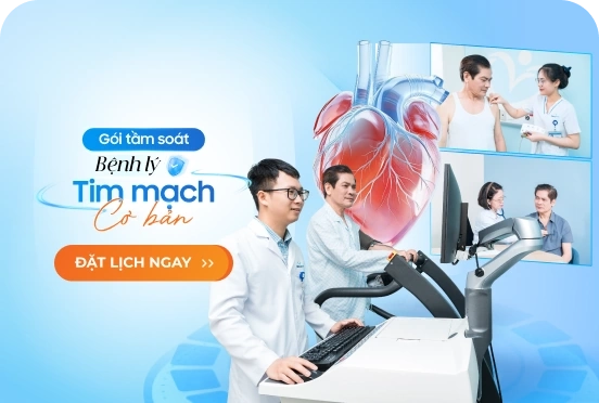 Gói khám tầm soát bệnh lý tim mạch cơ bản