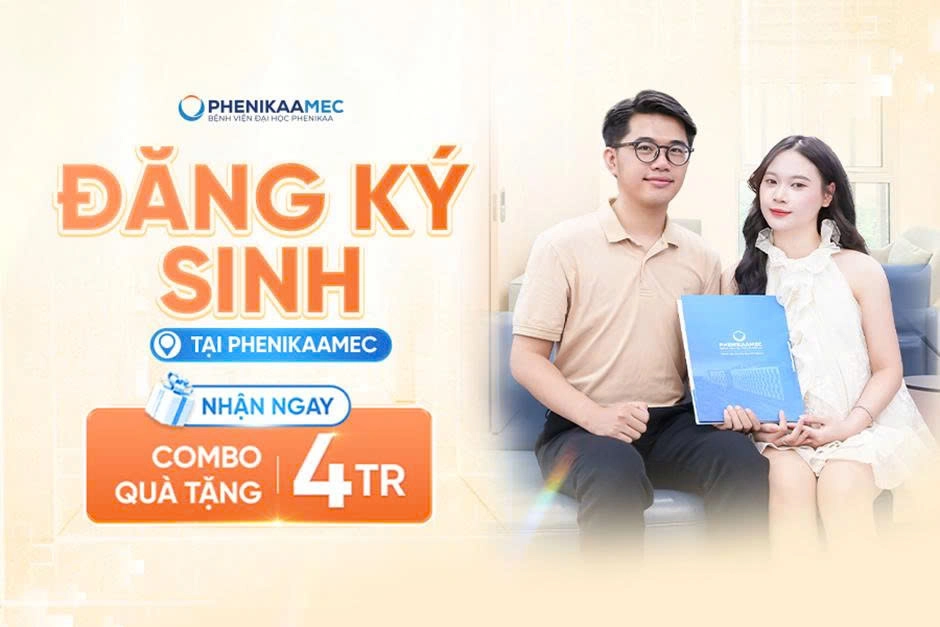 Ưu đãi đăng ký sinh tại PhenikaaMec – Nhận combo quà tặng trị giá 4 triệu đồng