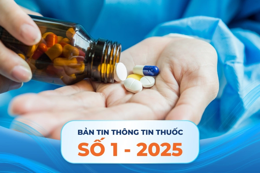 Bản Tin Thông Tin Thuốc: Số 1-2025