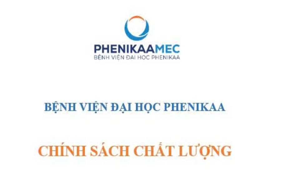 Chính sách chất lượng Bệnh viện Đại học Phenikaa 