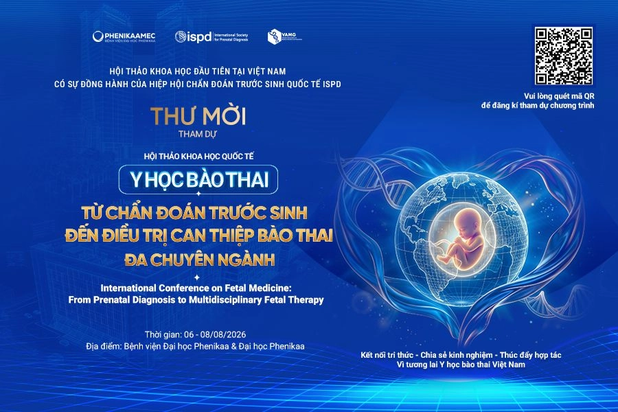 [Thư mời tham dự] Hội thảo Khoa học Quốc tế Y học Bào thai: Từ chẩn đoán trước sinh đến điều trị can thiệp bào thai đa chuyên ngành