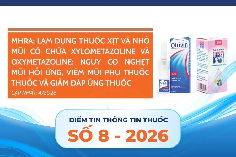 MHRA: Lạm dụng thuốc xịt và nhỏ mũi có chứa Xylometazoline và oxymetazoline: Nguy cơ nghẹt mũi hồi ứng, viêm mũi phụ thuộc thuốc và giảm đáp ứng thuốc