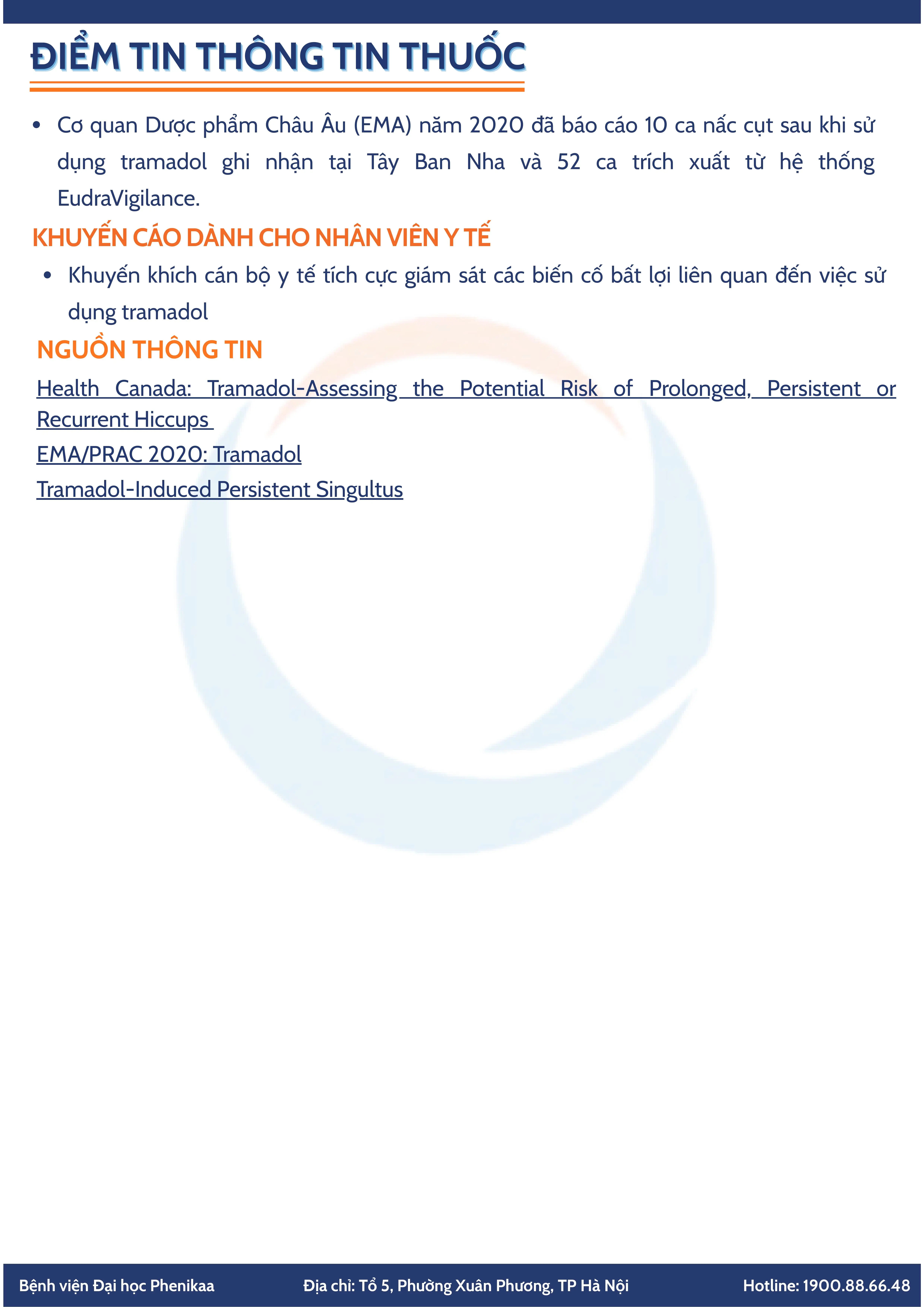 Heath Canada, Ema: Nguy cơ nấc cụt kéo dài dai dẳng hoặc tái phát khi sử dụng Tramadol